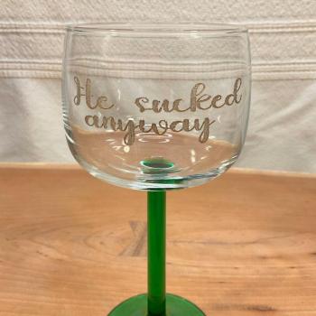 All Good Things End Wine Glass Set