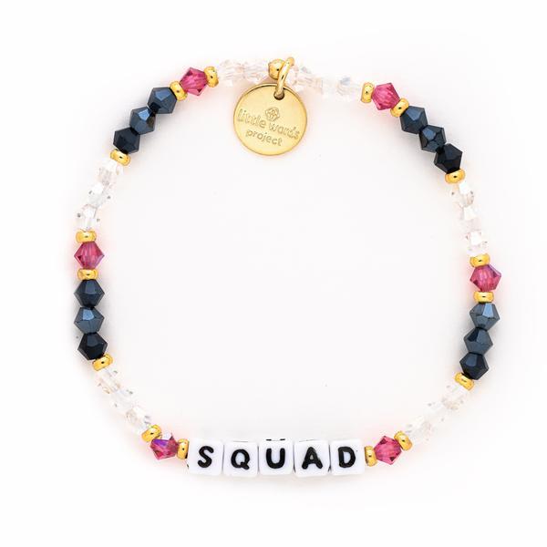 Little Words Project Bracelet - Squad