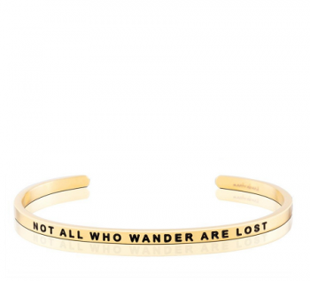MantraBand Cuff Bracelet - Not All Who Wander Are Lost (Gold)