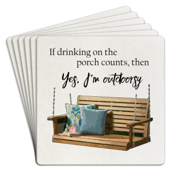 If Drinking on the Porch Counts Paper Coaster 6pk