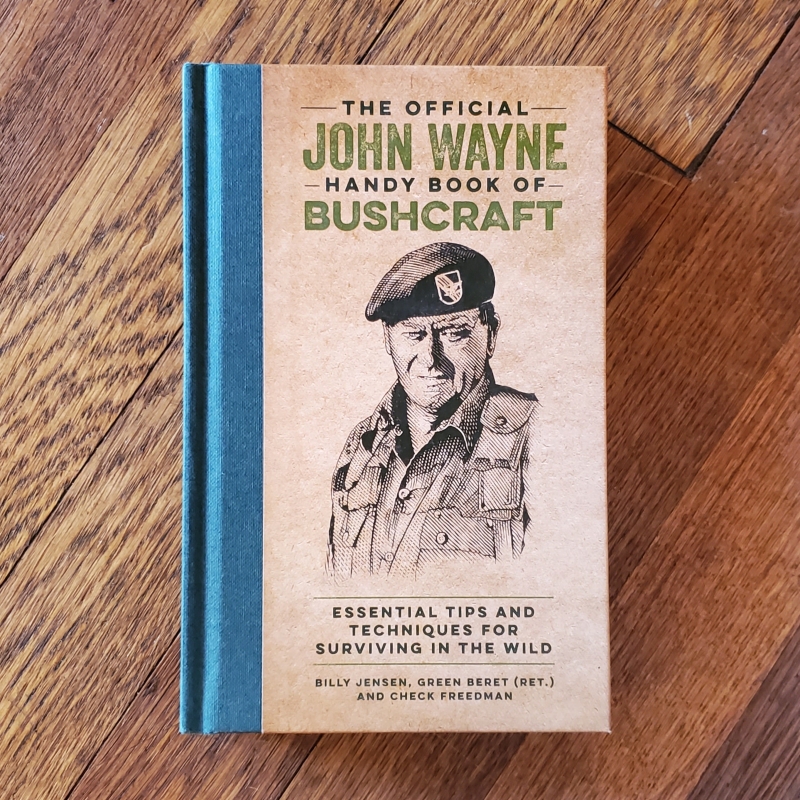 John Wayne Handy Book of Bushcraft