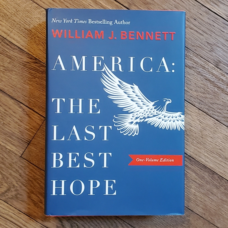 America: The Last Best Hope