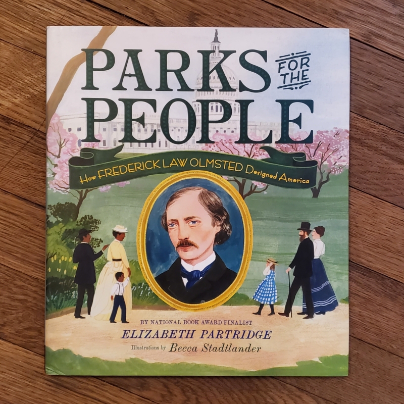 Parks for the People: How Frederick Law Olmsted Designed America