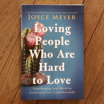 Loving People Who Are Hard to Love