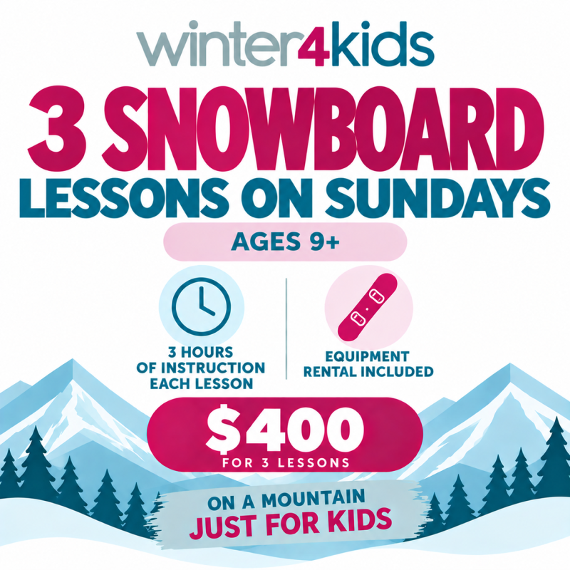 Sunday - Beginner Snowboard Lessons Ages 9+